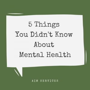 5 Things You Didn't Know About Mental Health