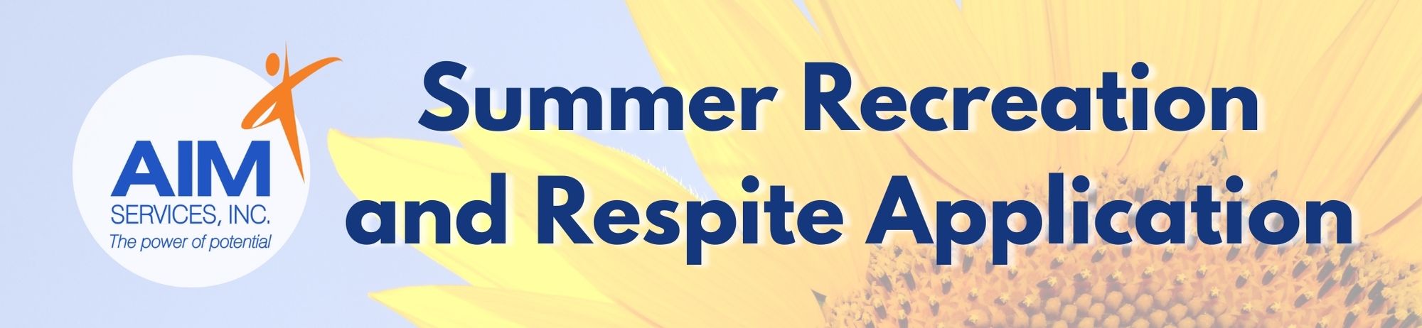 Summer Recreation and Respite Application banner